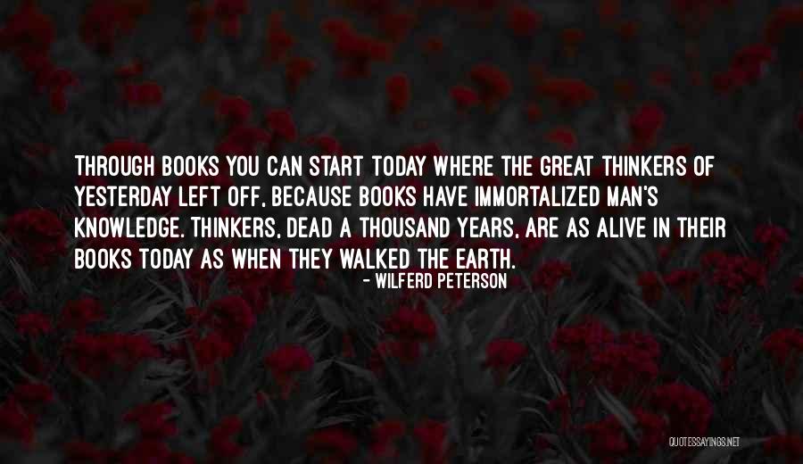 Great Thinkers Quotes By Wilferd Peterson