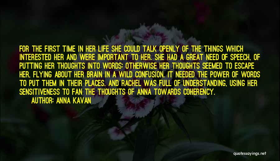 Great Thoughts And Quotes By Anna Kavan