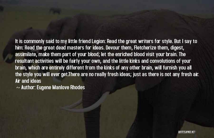 Great Thoughts And Quotes By Eugene Manlove Rhodes