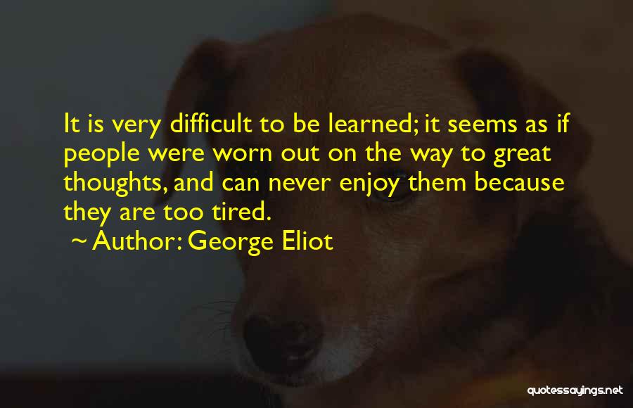 Great Thoughts And Quotes By George Eliot