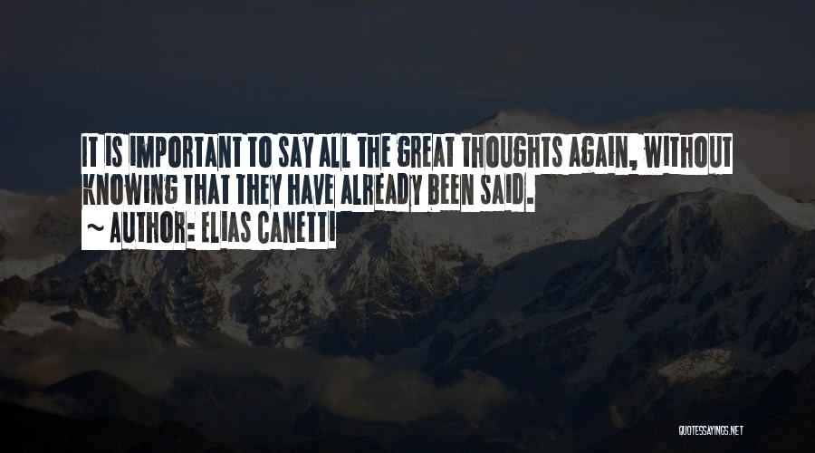 Great Thoughts N Quotes By Elias Canetti