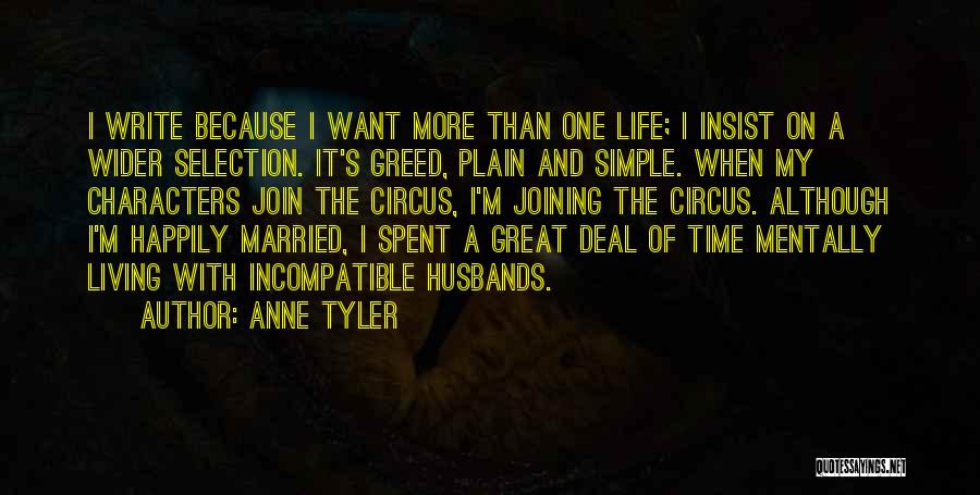 Great Time Spent Quotes By Anne Tyler