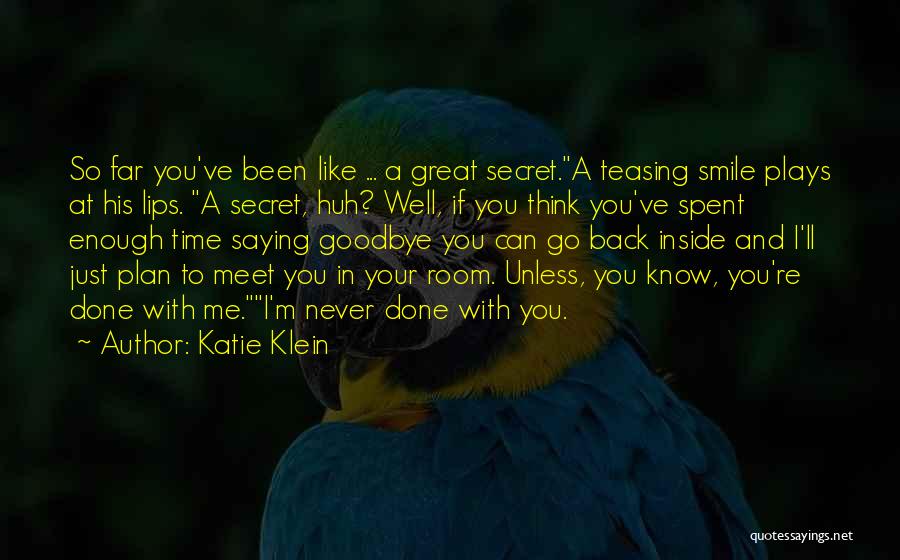 Great Time Spent Quotes By Katie Klein