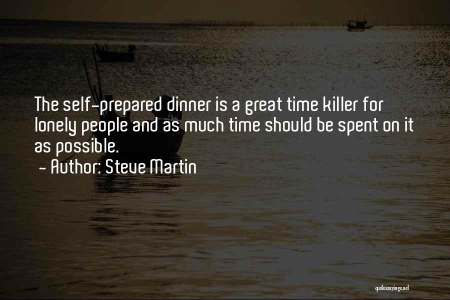 Great Time Spent Quotes By Steve Martin