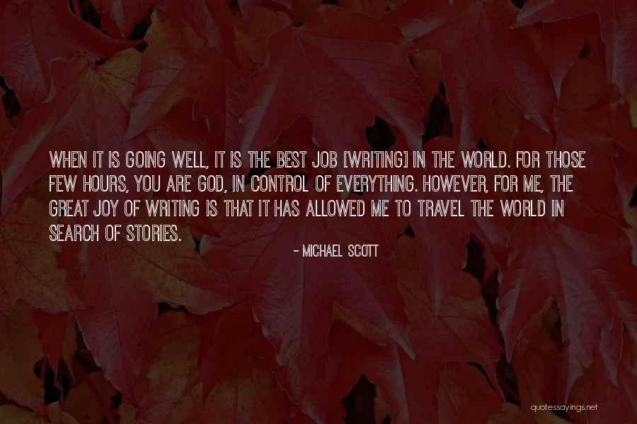 Great Travel Quotes By Michael Scott Great Travel Quotes By Michael Scott