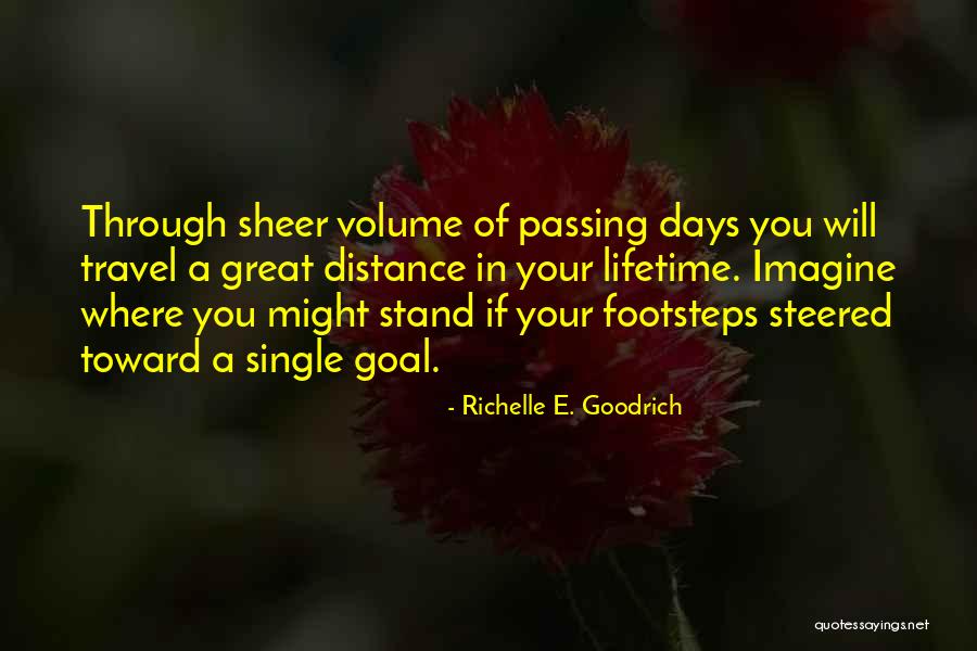 Great Travel Quotes By Richelle E. Goodrich Great Travel Quotes By Richelle E. Goodrich