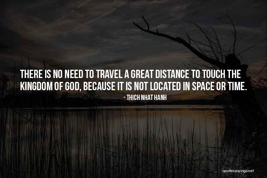 Great Travel Quotes By Thich Nhat Hanh Great Travel Quotes By Thich Nhat Hanh