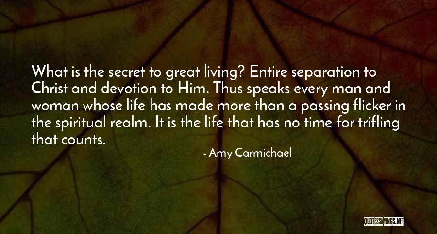 Great Trifling Quotes By Amy Carmichael Great Trifling Quotes By Amy Carmichael