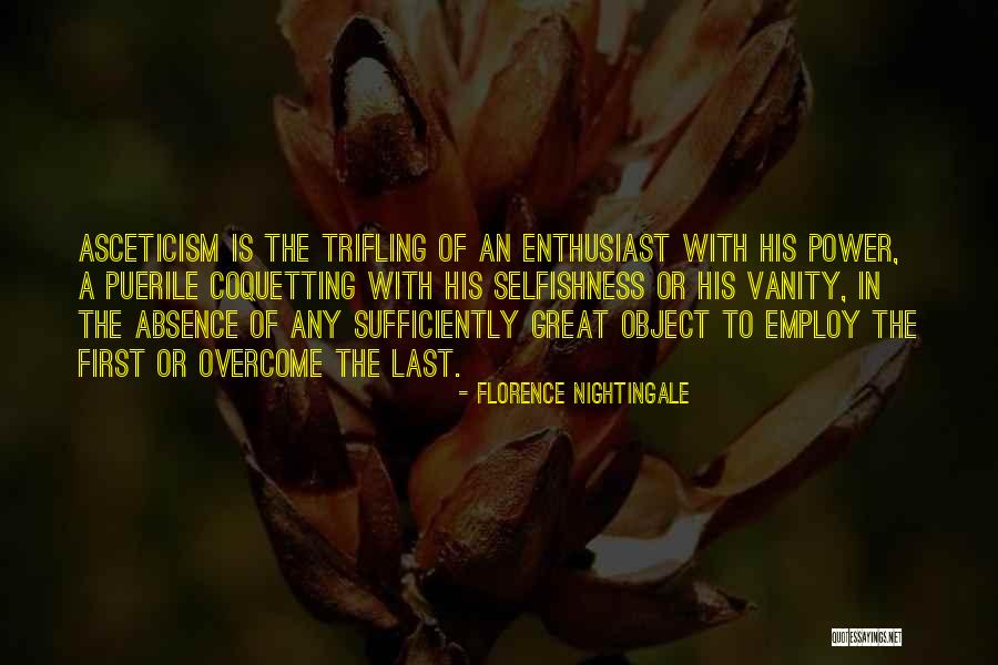 Great Trifling Quotes By Florence Nightingale