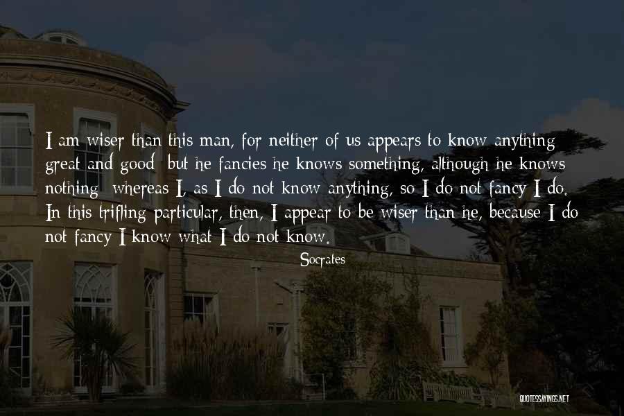 Great Trifling Quotes By Socrates Great Trifling Quotes By Socrates