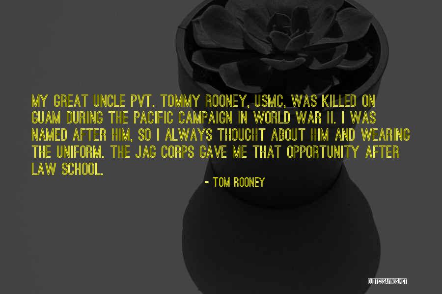 Great Uncle In Law Quotes By Tom Rooney Great Uncle In Law Quotes By Tom Rooney