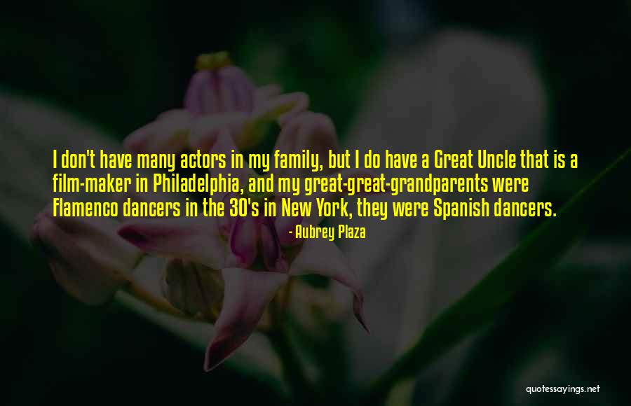 Great Uncle Or Great Uncle Quotes By Aubrey Plaza Great Uncle Or Great Uncle Quotes By Aubrey Plaza