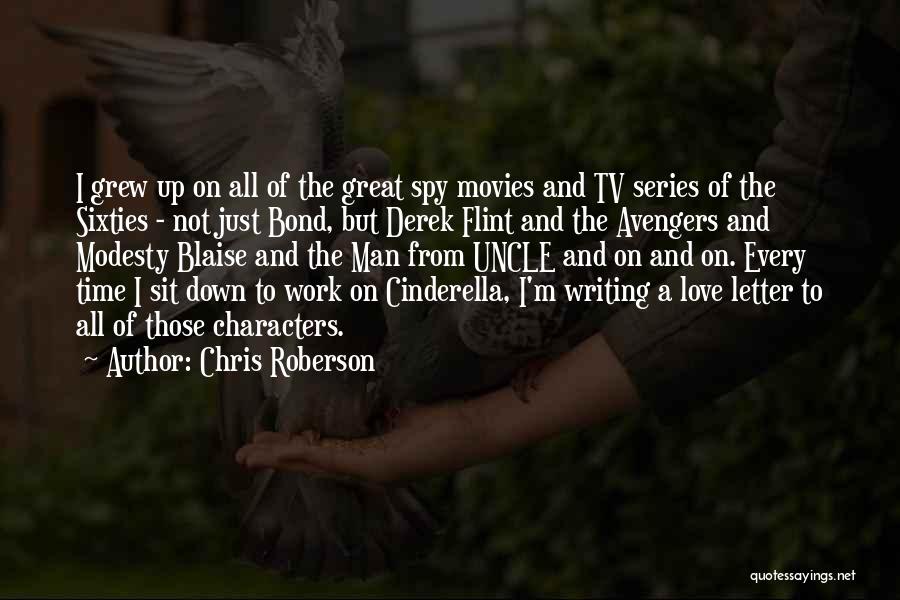 Great Uncle Quotes By Chris Roberson