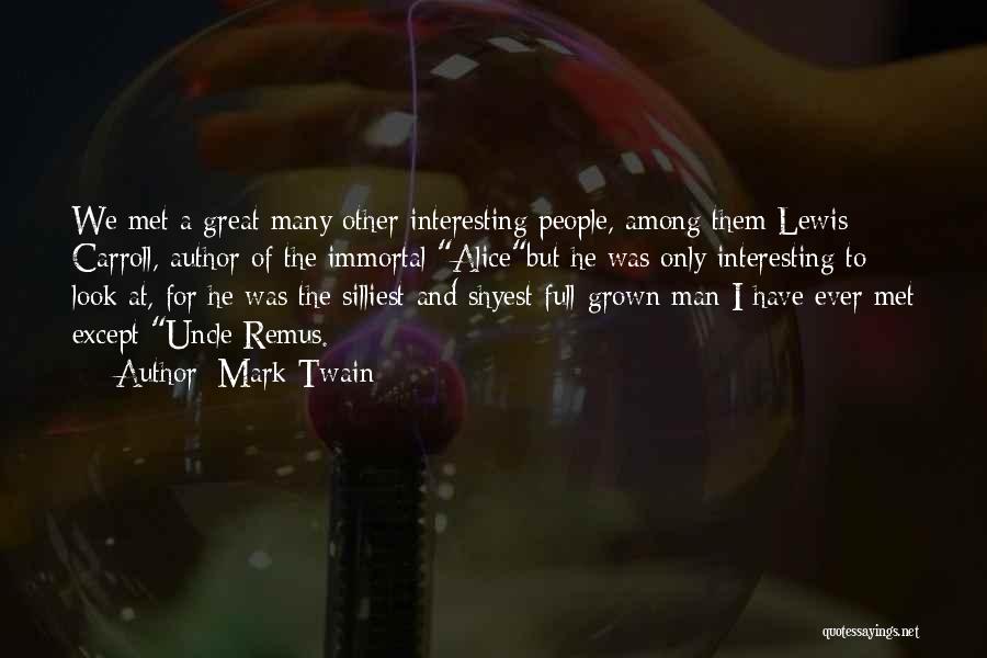 Great Uncle Quotes By Mark Twain