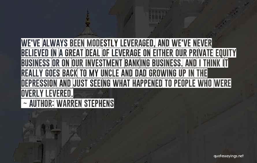 Great Uncle Quotes By Warren Stephens