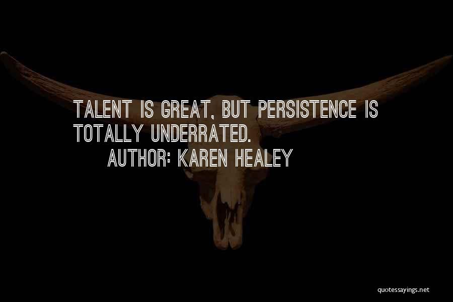 Great Underrated Quotes By Karen Healey