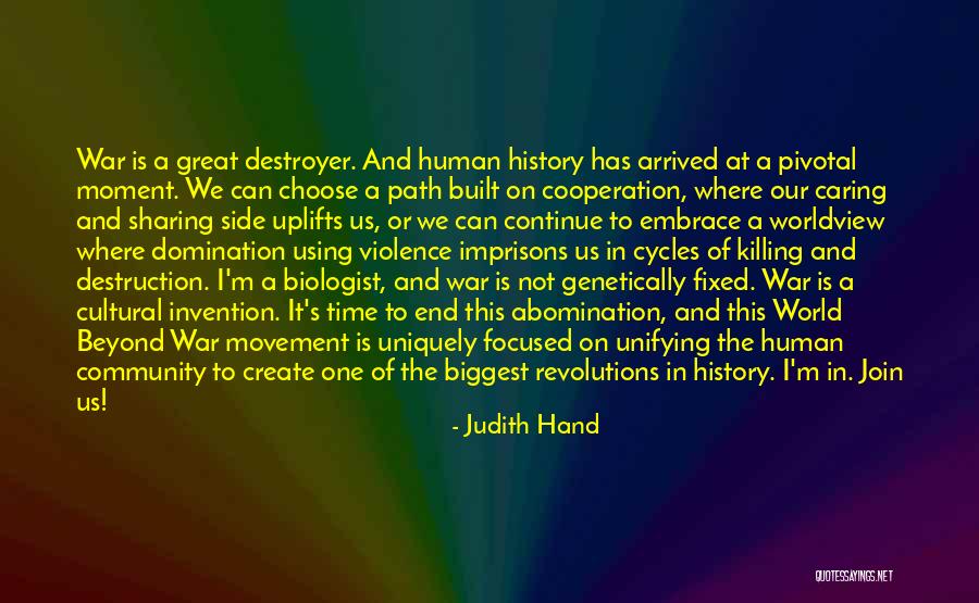 Great Unifying Quotes By Judith Hand