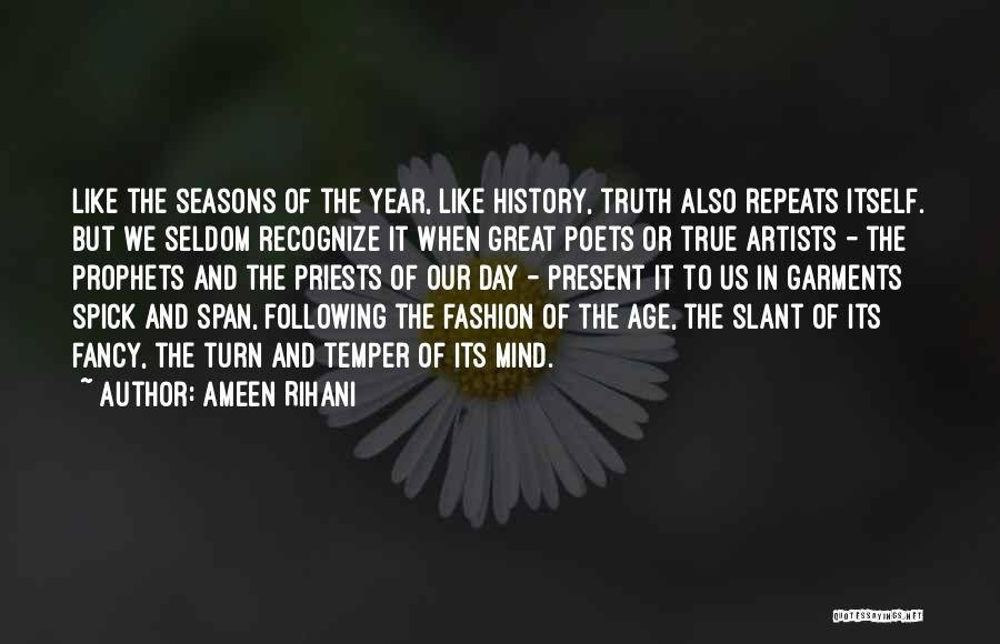 Great Us History Quotes By Ameen Rihani