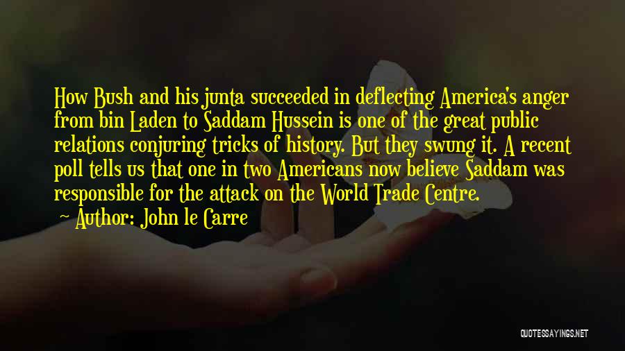 Great Us History Quotes By John Le Carre