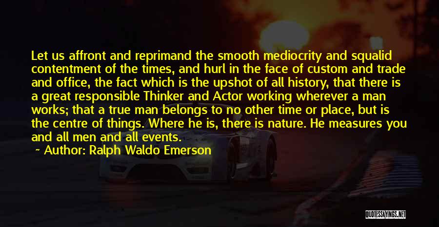 Great Us History Quotes By Ralph Waldo Emerson