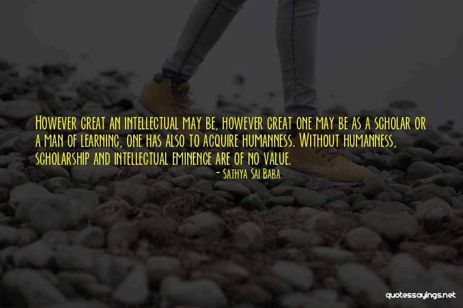 Great Value Quotes By Sathya Sai Baba Great Value Quotes By Sathya Sai Baba