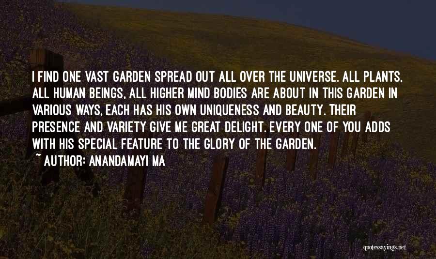 Great Variety Quotes By Anandamayi Ma