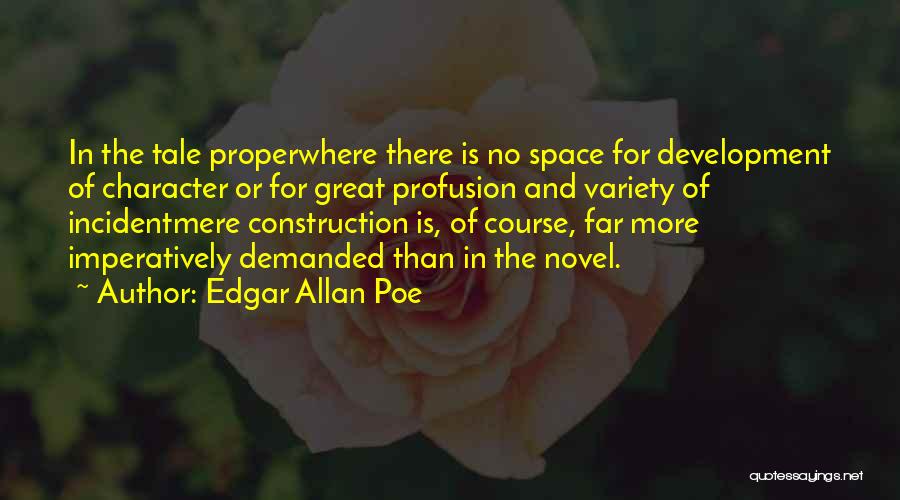 Great Variety Quotes By Edgar Allan Poe