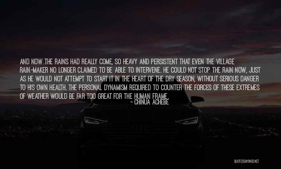 Great Village Quotes By Chinua Achebe Great Village Quotes By Chinua Achebe