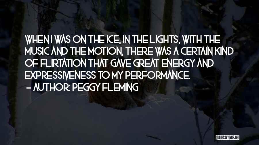Great Viz Quotes By Peggy Fleming