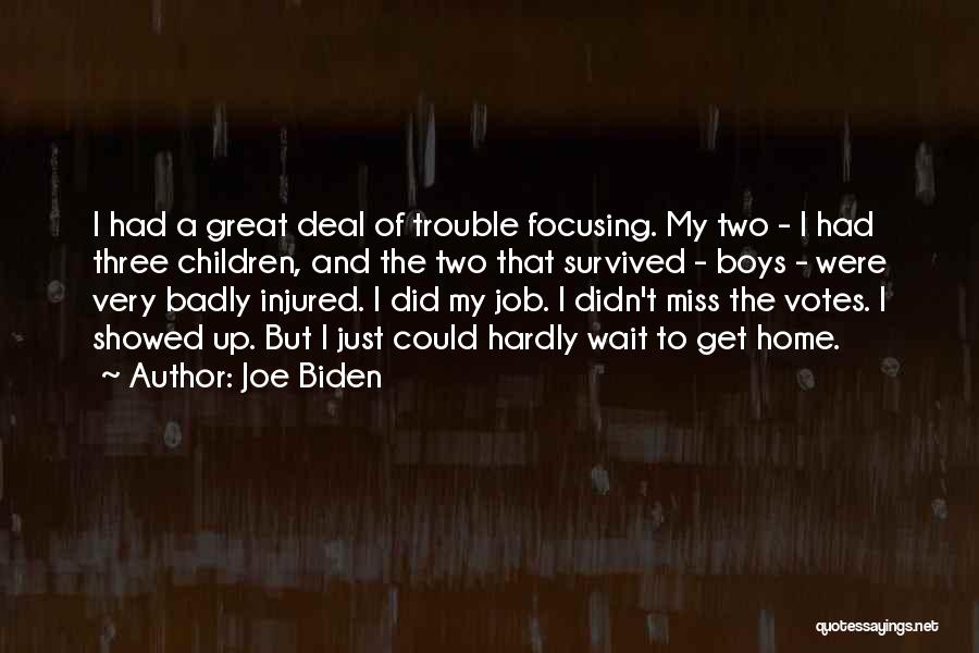 Great Votes Quotes By Joe Biden