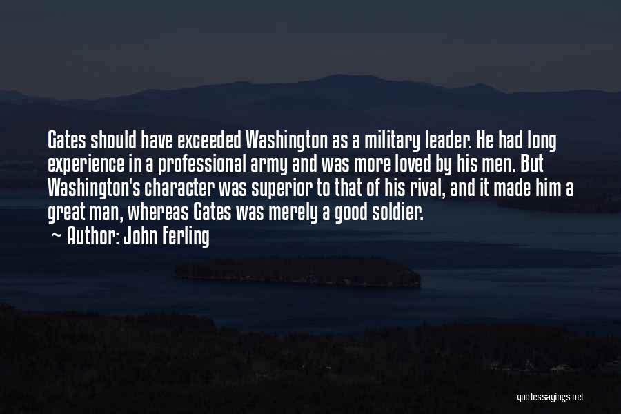 Great War Leader Quotes By John Ferling