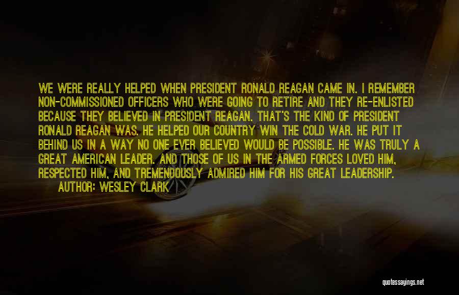 Great War Leader Quotes By Wesley Clark