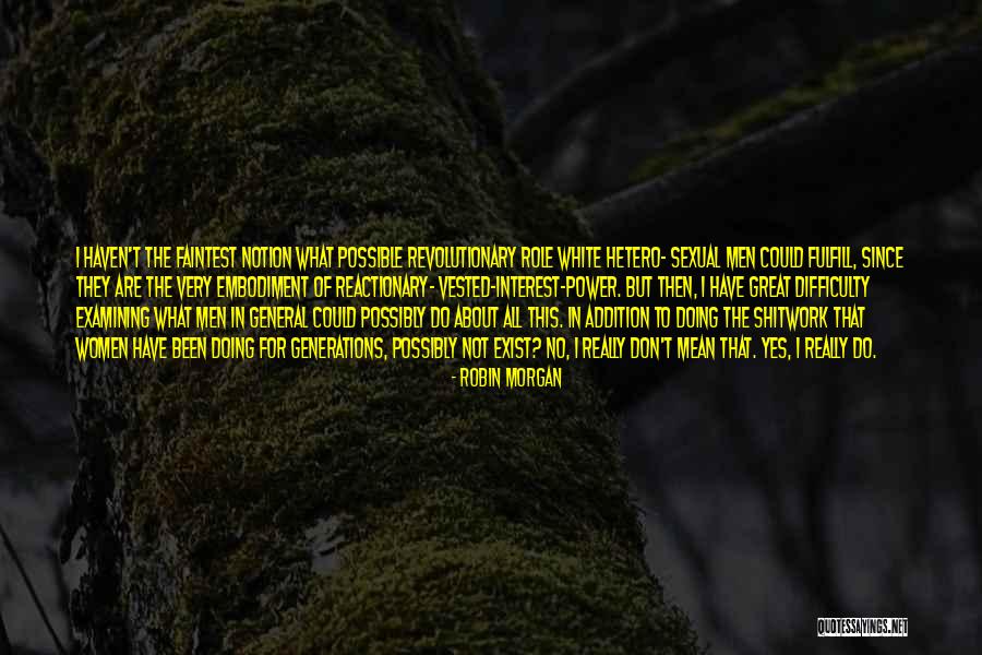 Great White Quotes By Robin Morgan Great White Quotes By Robin Morgan