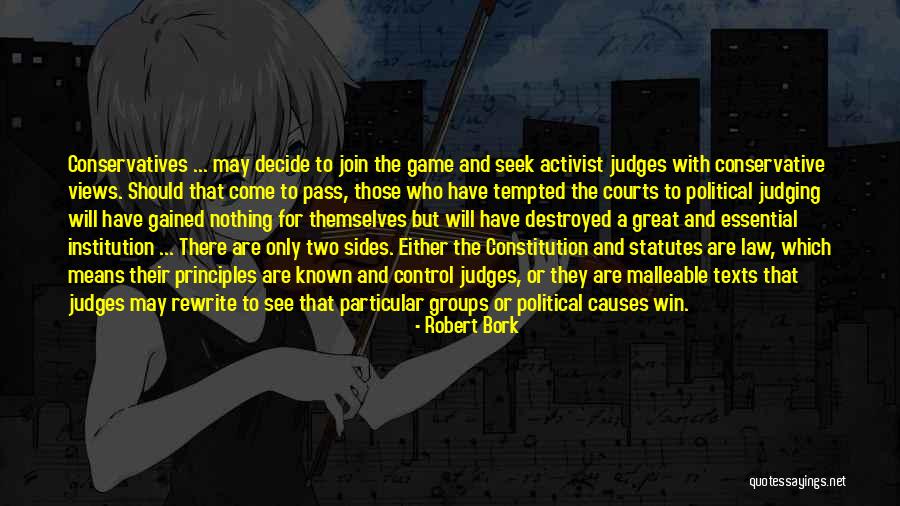 Great Winning Quotes By Robert Bork Great Winning Quotes By Robert Bork