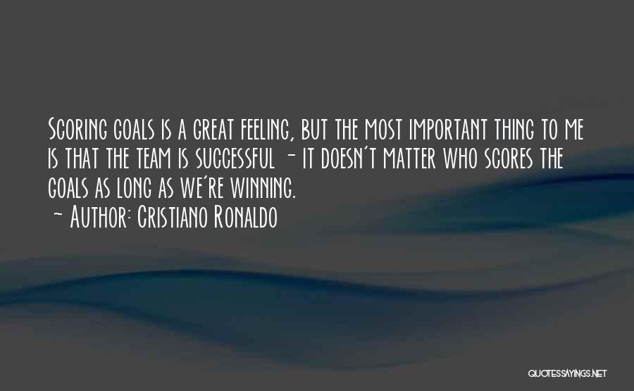 Great Winning Team Quotes By Cristiano Ronaldo