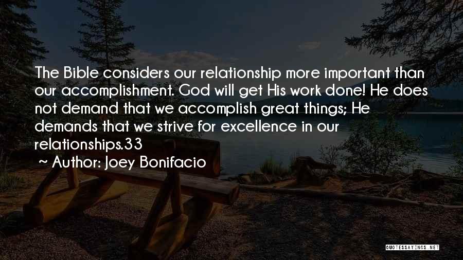 Great Work Done Quotes By Joey Bonifacio