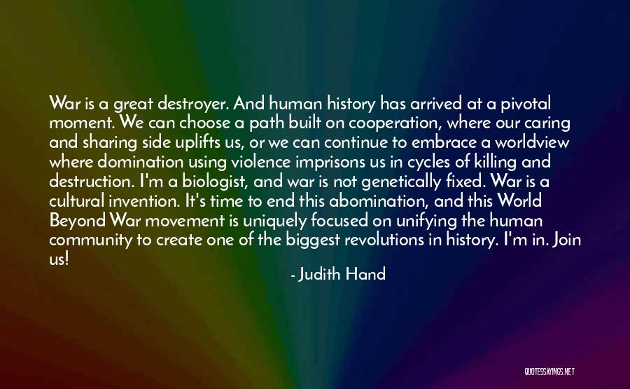 Great World War 1 Quotes By Judith Hand