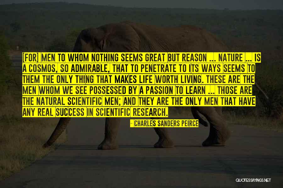 Great Worth Quotes By Charles Sanders Peirce Great Worth Quotes By Charles Sanders Peirce