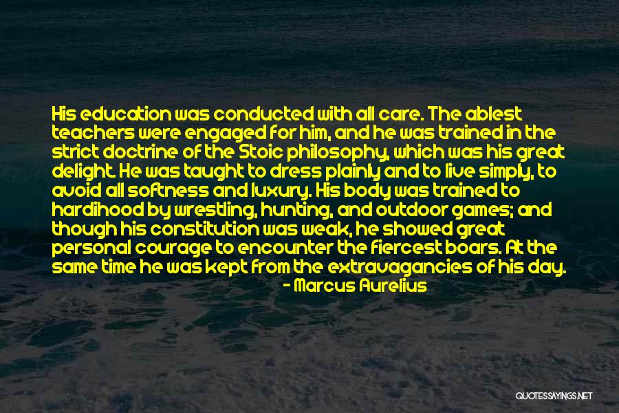 Great Wrestling Quotes By Marcus Aurelius