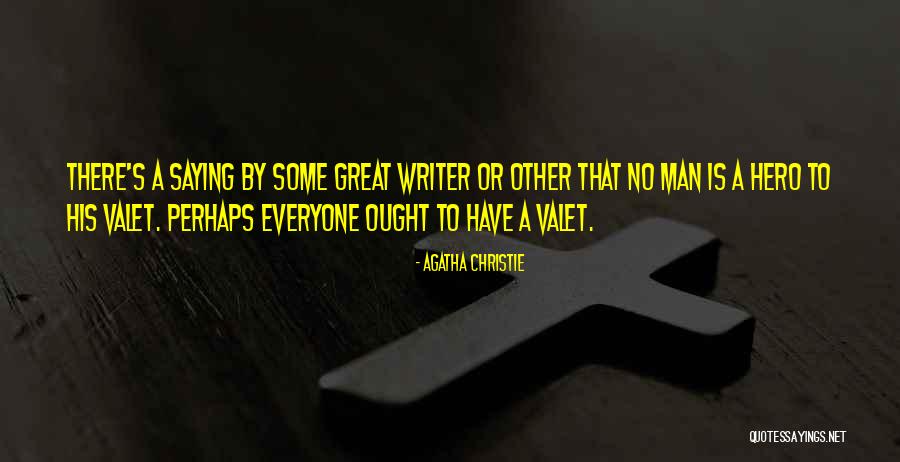 Great Writer Quotes By Agatha Christie