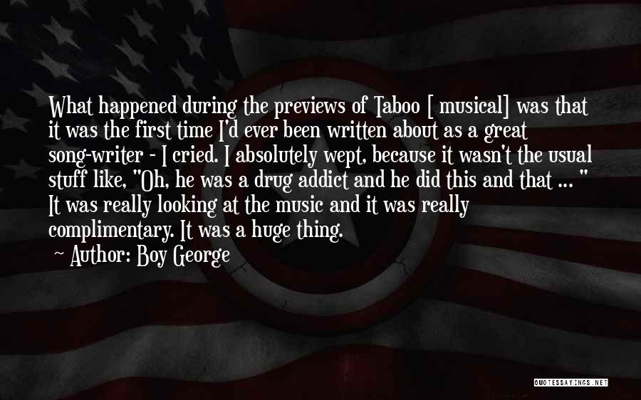 Great Writer Quotes By Boy George