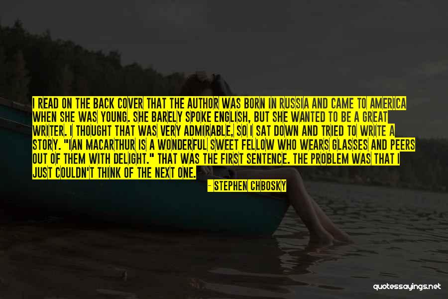 Great Writer Quotes By Stephen Chbosky Great Writer Quotes By Stephen Chbosky
