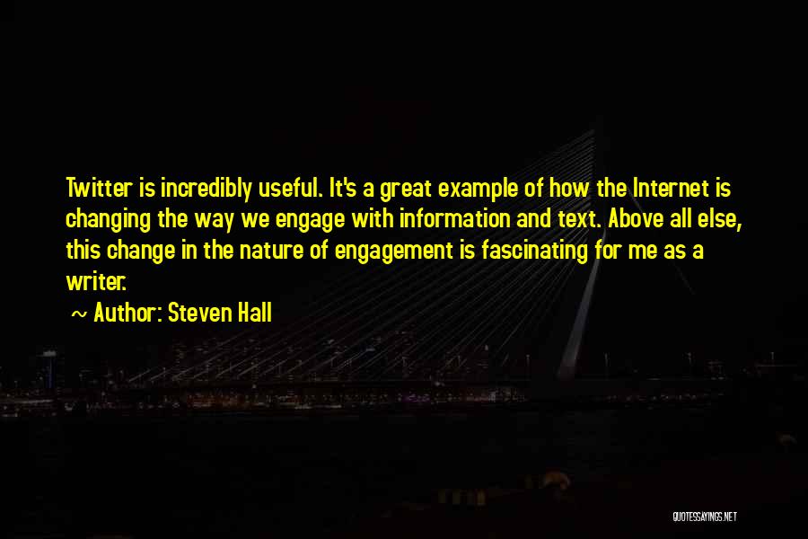 Great Writer Quotes By Steven Hall