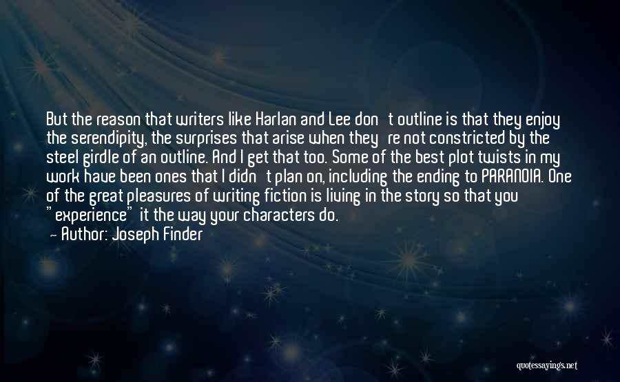 Great Writers Quotes By Joseph Finder