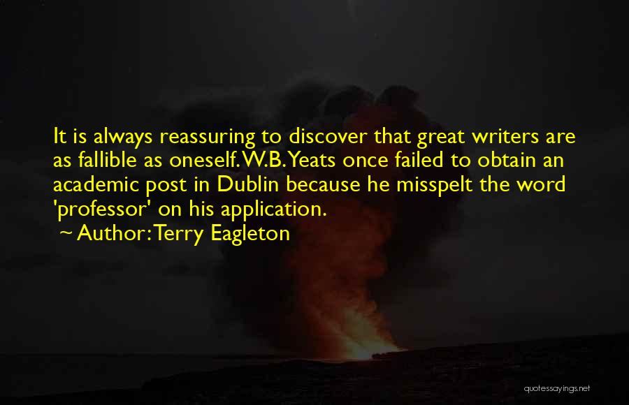 Great Writers Quotes By Terry Eagleton