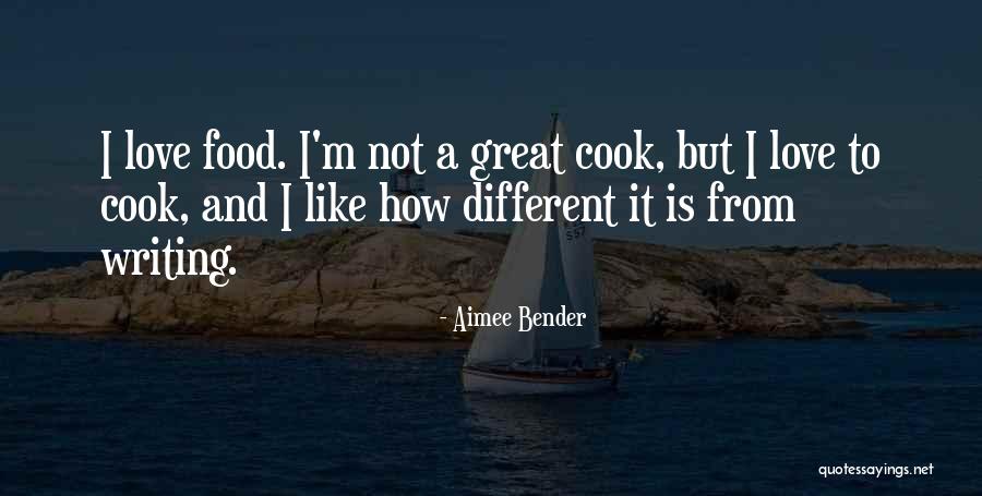 Great Writing Quotes By Aimee Bender