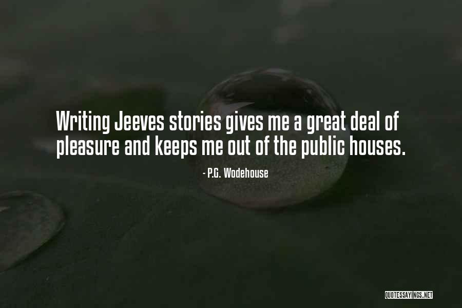 Great Writing Quotes By P.G. Wodehouse