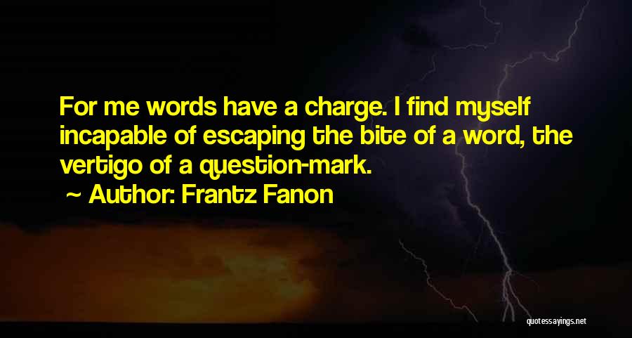 Great Yankee Quotes By Frantz Fanon