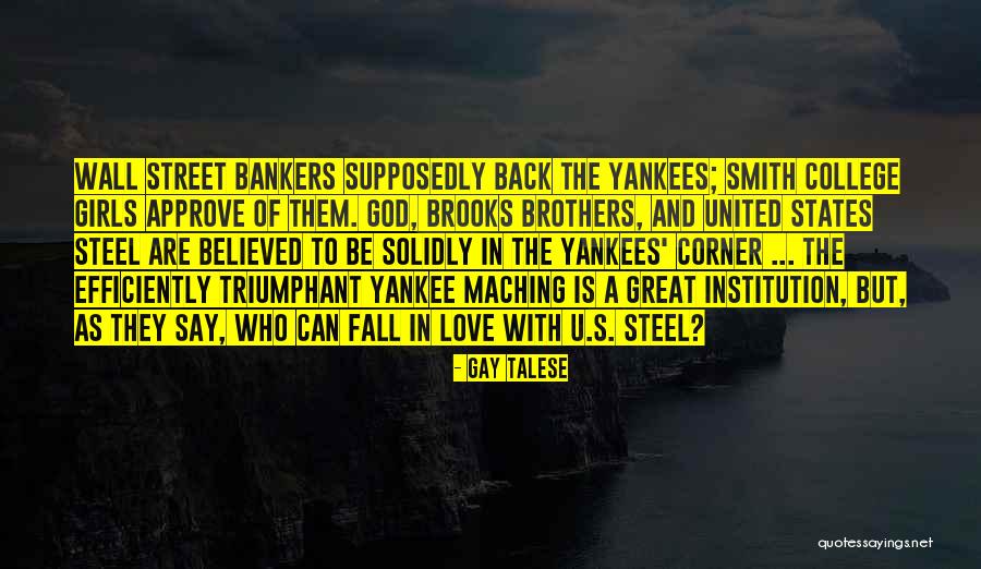 Great Yankee Quotes By Gay Talese