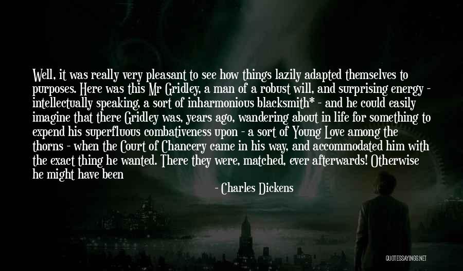 Great Young Man Quotes By Charles Dickens